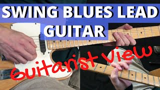 Swing Blues Lead Guitar  - Guitar Player View