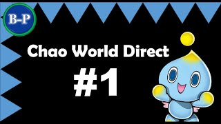 Chao World Direct #1