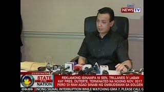 SONA: Reklamo ni Trillanes vs. PDU30, terminated na noong Nobyembre 2017