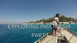 29. Exploring Indonesia: Part 1