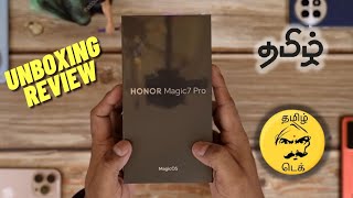 HONOR MAGIC 7 PRO - Unboxing \u0026 Review - Tamil