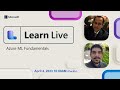 Learn Live - Azure ML Fundamentals