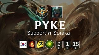 Pyke Support vs Soraka - KR Challenger Patch 8.11