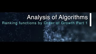 Ranking Functions By Order Of Growth Part 1