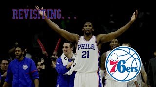 Revisiting... The Philadelphia 76ers