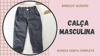 Calça Masculina - Projeto Guarda Roupa Completo