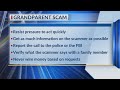 FBI warns against 'Grandparent Scam'