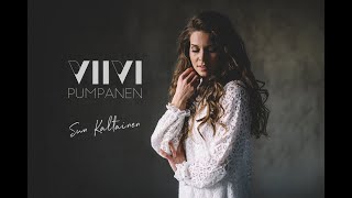 Viivi Pumpanen - Sun kaltainen (virallinen musiikkivideo)