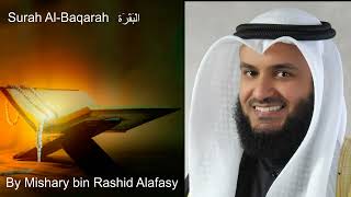 Full Surah Al-Baqarah (البقرة) Beautiful Recitation By | Mishary bin Rashid Alafasy |