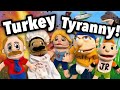 SML Movie: Turkey Tyranny!