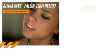 Alicia Keys - Fallin' (GSWRKs Lofi Hip-hop Remix)