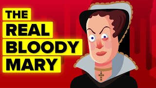 "Bloody Mary" Mary I of England