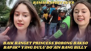 Princess Borong Bakso Bapak-bapak yang dulu Do'ain Bang Billy