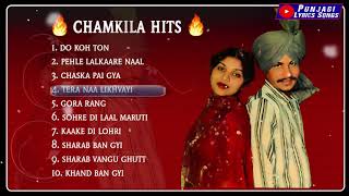 Chamkila hits | Amar Singh Chamkila Songs | New Punjabi Songs 2021