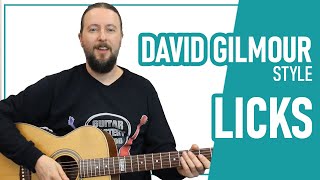 3 Licks In The Style Of David Gilmour