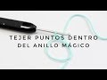 10. HACER PUNTOS DENTRO DEL ANILLO MÁGICO CURSO DE GANCHILLO BLUEBUBALU