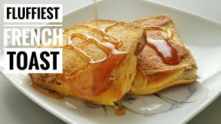 Soft and Fluffy French Toast Recipe Cheap and Delicious | Yummy gourmet bites