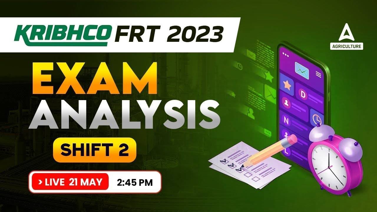 KRIBHCO Exam Analysis 2023 | KRIBHCO Field Representative Trainee Exam ...