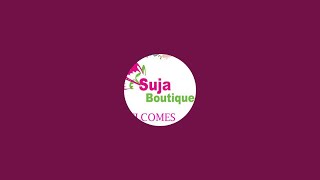 Suja boutique is live!