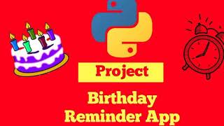 Birthday Reminder Project