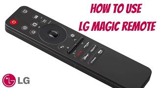 How To Use LG Magic Remote - MR25GA