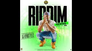 DEEJAY KIMSTYLES - RIDDIM REWIND 02