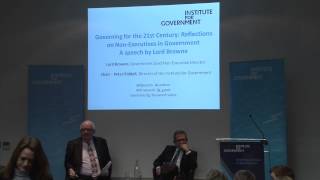 Lord Browne: Governing for the 21st Century - Reflections on Non-Executives in Government