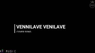 VENNILAVE VENNILAVE 💕 8D SONG || COVER SONG || LYRICAL VIDEO || WHATSAPP STATUS TAMIL