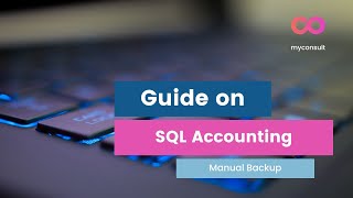 SQL Accounting - How to manually backup your SQL database