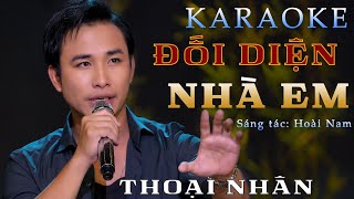 Karaoke | Đối diện nhà em - Thoại Nhân | Beat Chuẩn Tone Nam