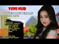 veni nur playlist terbaru lagu terbaru