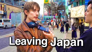 Why Are You Leaving Japan?