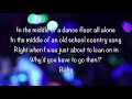 Middle of a Memory - Cole Swindell (Lyrics)