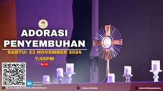 Kebaktian | Adorasi Penyembuhan, November 2024