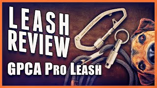 REVIEW: The GPCA Pro Dog Leash. Best new dog leash setup?