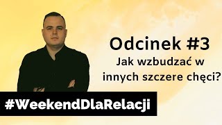 Jak sprawić, by ludzie robili to, czego chcemy?