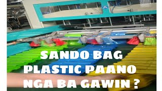 PAANO GINAWA ANG SANDO BAG PLASTIC