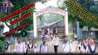 Thakurmunda Collage vlog video Maa Basuli Higher Secondary School Thakurmunda Mayurbhanj