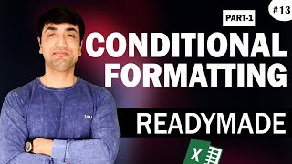 Conditional Formatting in Excel :Part 1 | Ms-Excel Advanced Conditional Formatting
