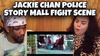 JACKIE CHAN POLICE STORY | MALL FIGHT SCENE | REACTION