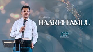 HAAREFFAMUU || ABDII DABALAA || JCP MULTIMEDIA PRESENTS || 2024