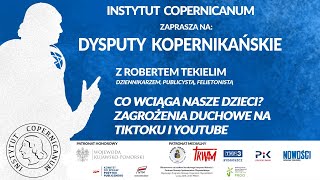 Dysputy Kopernikańskie - Robert Tekieli