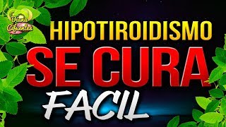 El hipotiroidismo naturalmente curar