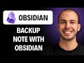 How To Back Up Your Notes With Obsidian Git [2026 Guide]