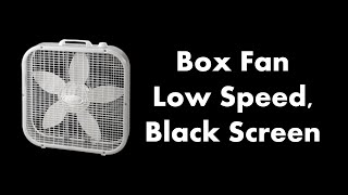 🔴 Box Fan - Low Speed, Black Screen 💨⬛ • Live 24/7 • No mid-roll ads