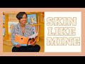 Read Aloud: Skin Like Mine by Latisha M. Perry