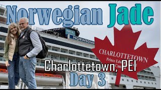 Norwegian Jade Day 3 | Port Day: Charlottetown PEI | Ultimate Anne of Green Gables Tour Review