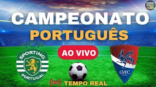 SPORTING X  GIL VICENTE  AO VIVO | CAMPEONATO  PORTUGUÊS 2022