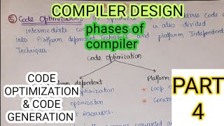 CODE OPTIMIZATION in compiler design|CODE GENERATION in compiler design|code optimization techniques