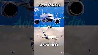 B737 MAX 8 vs A320 NEO EXTREME 🔥 #aviationedit #avgeek #airlinevideos #aerotime #vs